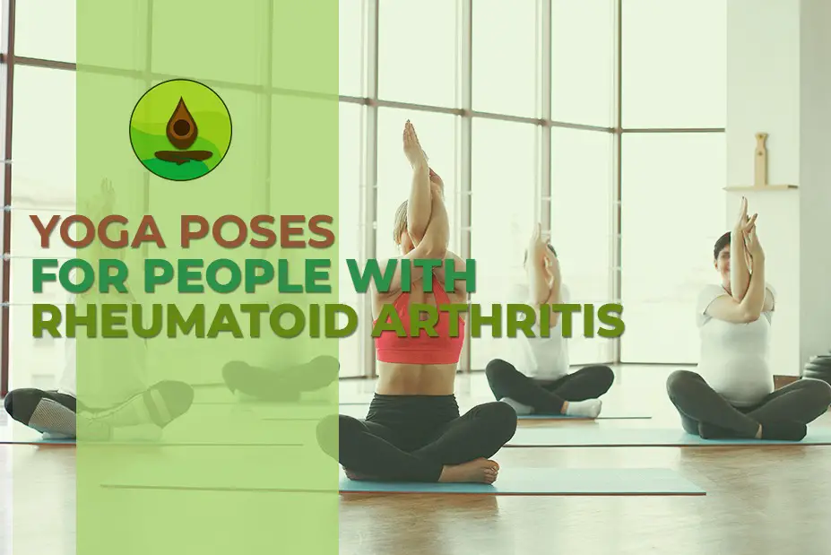 reumathoid arthritis yoga poses